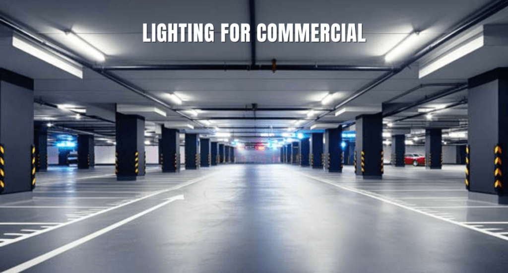  lighting for commercial